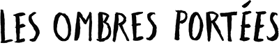 Les ombres portées